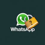 WhatsApp Şifre Koyma İşlemi Nasıl Yapılır?