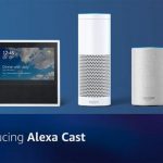 Alexa Cast nasıl kullanılır?